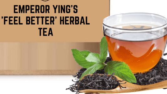 Emperor Ying's Feel Better  Tea - Cupify Cupify