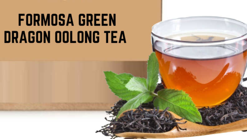 Formosa Green Dragon Oolong Tea