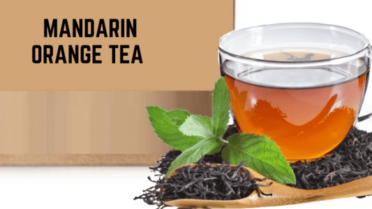 Mandarin Orange Tea - Cupify Cupify