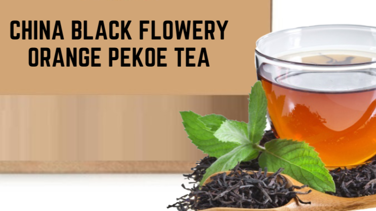 China Black Flowery Orange Pekoe Tea