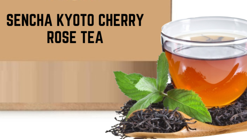 Sencha Kyoto Cherry Rose Green Tea